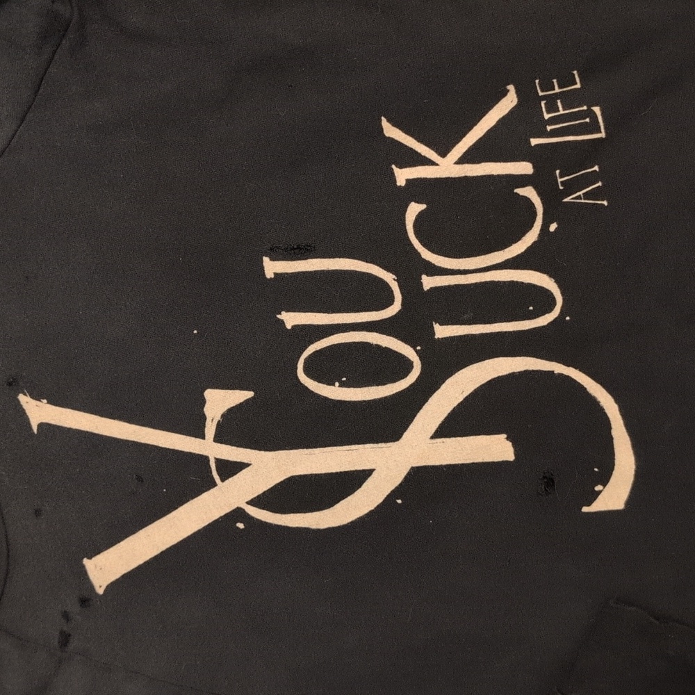 UNIF You Suck At Life Sweatshirt Sz SMALL - Picture 3 of 5